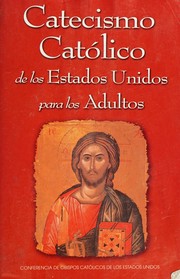 Cover of: Catecismo Catolico de los Estados Unidos para los Adultos