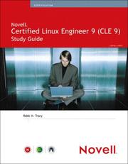Cover of: Novell Certified Linux 9 (CLE 9) Study Guide | Robb H. Tracy
