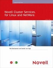 Cover of: Novell Cluster Services for Linux and NetWare (Novell Press) by Rob Bastiaansen, Sander van Vugt