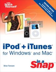 Cover of: iPod + iTunes for Windows and Mac in a Snap (2nd Edition) (Sams Teach Yourself) | Brian Tiemann