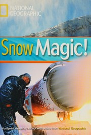 Cover of: Snow Magic!