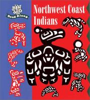 Cover of: Northwest Coast Indians by Mira Bartok, Christine Ronan