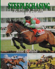 Cover of: Steeplechasing by Anne Holland