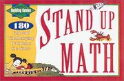 Cover of: Stand Up Math: 180 Fun and Challenging Problems for Kids! ; Level 1 (Level 1 Budding Genius Ages 8-10)