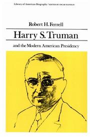 Cover of: Harry S. Truman and the Modern American Presidency (Library of American Biography Series) (Library of American Biography)