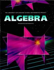 Cover of: Algebra by John W. McConnell, Susan Brown, Zalman Usiskin, Sharon L. Senk, Ted Widerski, Margaret Hackworth, Daniel Hirschhorn, Lydia Polonsky, Leroy Sachs, Ernest Woodward