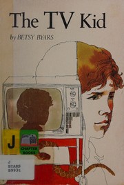 Cover of: TV Kid by Betsy Cromer Byars