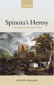 Cover of: Spinoza's Heresy by Steven Nadler