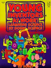 Cover of: Young inventors at work! by Edwin J. C. Sobey