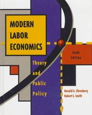 Cover of: Modern labor economics by Ronald G. Ehrenberg
