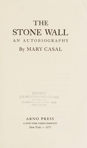 Cover of: The Stone Wall: An Autobiography