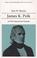 Cover of: James K. Polk and the expansionist impulse