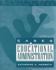 Cover of: Cases in educational administration by Katherine Klippert Merseth