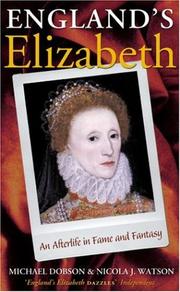 Cover of: England's Elizabeth: An Afterlife in Fame and Fantasy