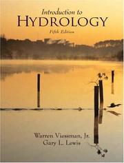 Cover of: Introduction to Hydrology, Fifth Edition by Warren Viessman, Gary L. Lewis