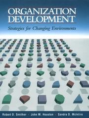 Cover of: Organization Development: Strategies for Changing Environments