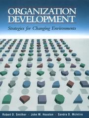 Cover of: Organization Development by Robert D. Smither, John M. Houston, Sandra A. McIntire