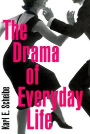 Cover of: The drama of everyday life