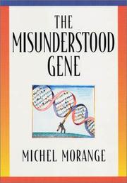 Cover of: The Misunderstood Gene