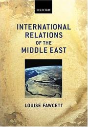 Cover of: International relations of the Middle East by [edited by] Louise Fawcett.