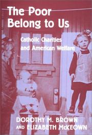 Cover of: The Poor Belong to Us: Catholic Charities and American Welfare