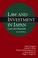 Cover of: Law and Investment in Japan