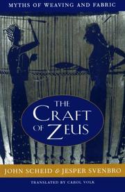 Cover of: The Craft of Zeus: Myths of Weaving and Fabric (Revealing Antiquity)