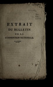 Cover of: Extrait du bulletin de la Convention nationale