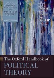 Cover of: The Oxford Handbook of Political Theory (Oxford Handbooks of Political Science) by 
