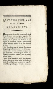 Cover of: La partie publique dans la cause de Louis XVI by Louis XVI Trial and Execution Collection (Newberry Library)