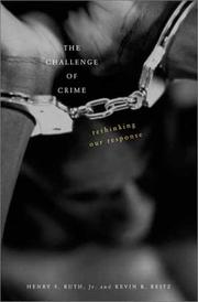 Cover of: The Challenge of Crime: Rethinking Our Response