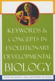 Cover of: Keywords and Concepts in Evolutionary Developmental Biology (Harvard University Press Reference Library) by 