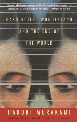 Hard-Boiled Wonderland and the End of the World by 