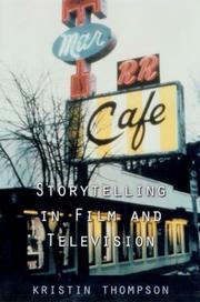 Cover of: Storytelling in film and television / Kristin Thompson. by Kristin Thompson