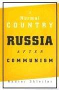 Cover of: A normal country: Russia after communism