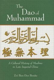 Cover of: The Dao of Muhammad: A Cultural History of Muslims in Late Imperial China (Harvard East Asian Monographs)