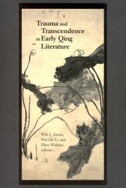 Cover of: Trauma and transcendence in early Qing literature by edited by Wilt L. Idema, Wai-yee Li, Ellen Widmer.