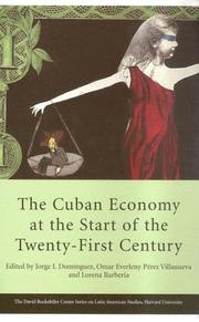 Cover of: The Cuban Economy at the Start of the Twenty-First Century (David Rockefeller Center Series on Latin American Studies) by 