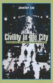 Cover of: Civility in the City by Jennifer Lee