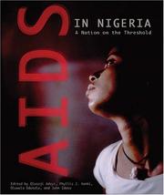 Cover of: AIDS in Nigeria: A Nation on the Threshold (Harvard Series on Population and Development Studies)