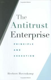 Cover of: The Antitrust Enterprise: Principle and Execution