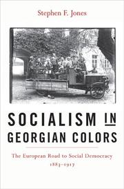 Cover of: Socialism in Georgian Colors: The European Road to Social Democracy, 1883-1917