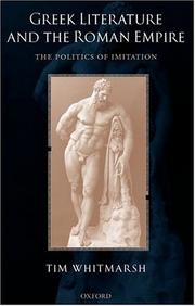 Greek Literature and the Roman Empire by Tim Whitmarsh