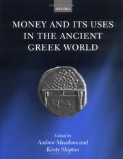 Cover of: Money and Its Uses in the Ancient Greek World