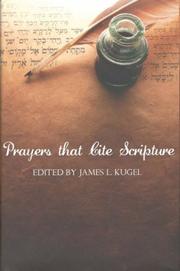 Cover of: Prayers that Cite Scripture: Biblical Quotation in Jewish Prayers from Antiquity through the Middle Ages (Harvard Center for Jewish Studies)