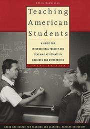 Cover of: Teaching American students: a guide for international faculty and teaching assistants in colleges and universities