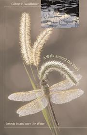 Cover of: A walk around the pond: insects in and over the water