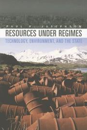 Cover of: Resources under Regimes by Paul R. Josephson, Paul R. Josephson