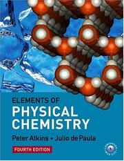 Cover of: Elements of physical chemistry. by P. W. Atkins