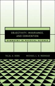 Cover of: Objectivity, Invariance, and Convention by Talal A. Debs, Michael L. G. Redhead